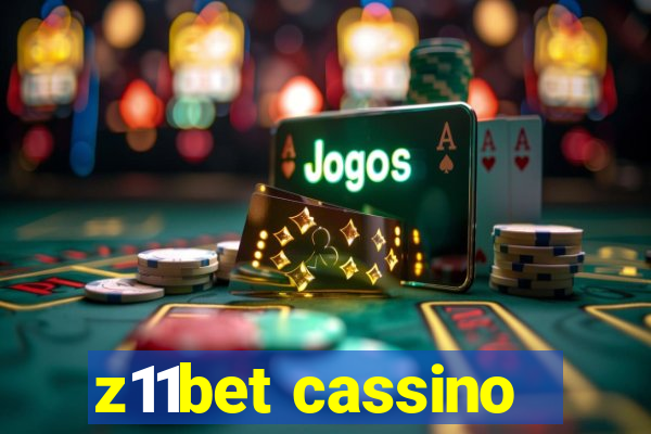 z11bet cassino